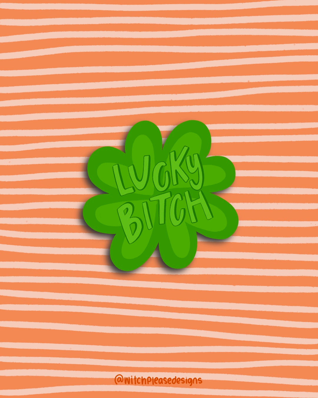 Lucky Bitch Vinyl Sticker